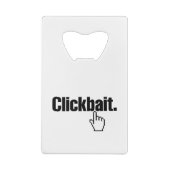 Klikbait. Creditkaart Flessenopener (Achterkant)