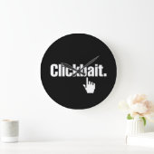 Klikbait. Grote Klok (Huis)