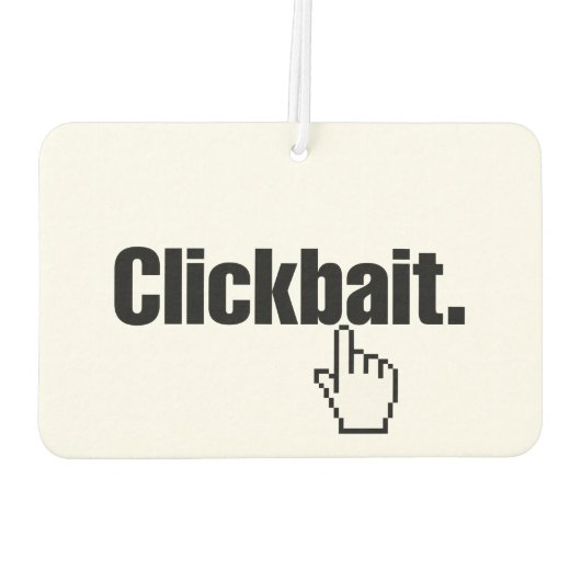 Klikbait. Luchtverfrisser (Achterkant)