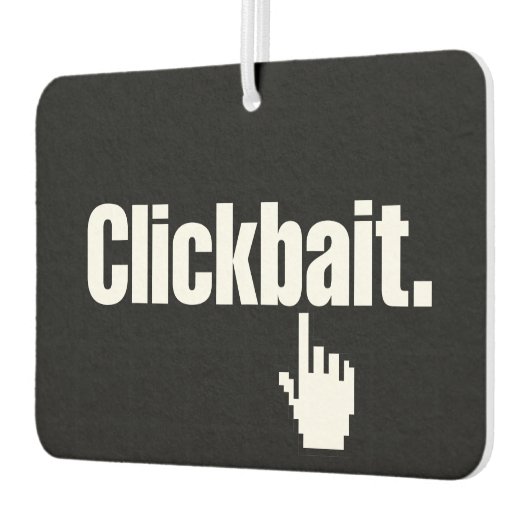 Klikbait. Luchtverfrisser (Links)