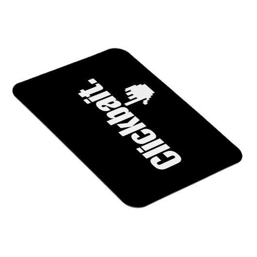 Klikbait. Magneet (Rechterzijde)