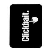 Klikbait. Magneet (Verticaal)