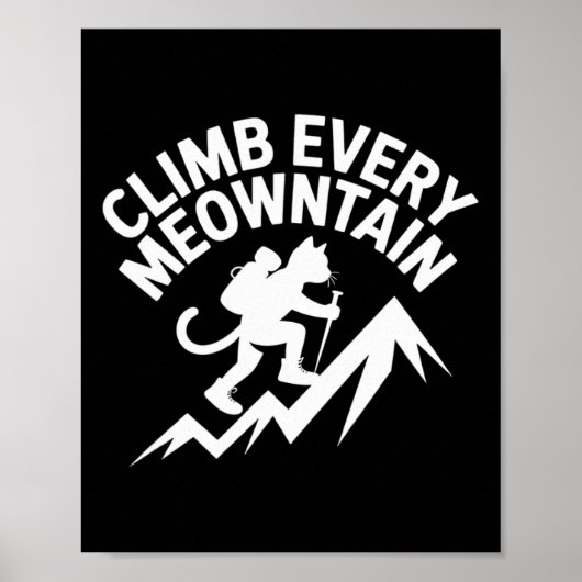Klim elke Poezenberg Wandelkat Leuk Poster (Voorkant)