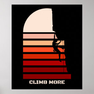 Klim Meer Retro Vintage Rotsklimmen Citaat Poster