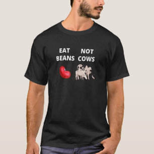 Klimaat ontwerp eet bonen geen koeien vegetarisch t-shirt