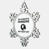 KLIMAAT VERANDERT WAAROM WE NIET ZIJN TIN SNEEUWVLOK ORNAMENT (Rechts)