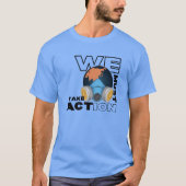 Klimaatactie moeten we actie ondernemen t-shirt (Voorkant)