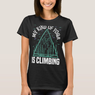 Klimaatroop beklimmen Mijn soort yoga klimt T-shirt