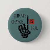 Klimaatuitdaging is echt milieubewustzijn ronde button 5,7 cm (Voorkant)