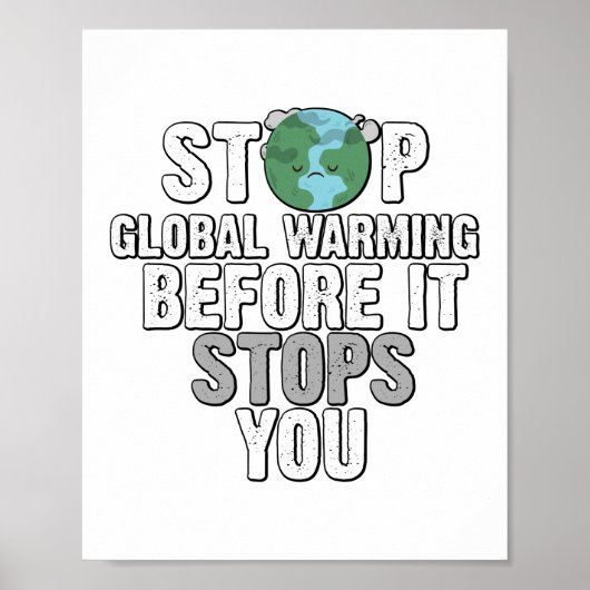 Klimaatverandering in klimaatverandering stoppen poster (Voorkant)