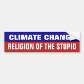 Klimaatverandering is de religie van de stommerik bumpersticker (Voorkant)