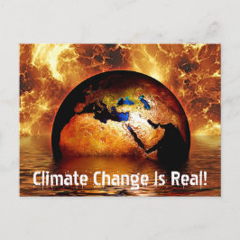 "Klimaatverandering is echt!" & Burning Earth Briefkaart