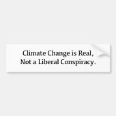 Klimaatverandering is echt, geen liberale samenzwe bumpersticker (Voorkant)