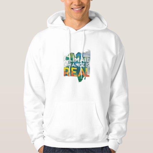 Klimaatverandering is echt hoodie (Voorkant)