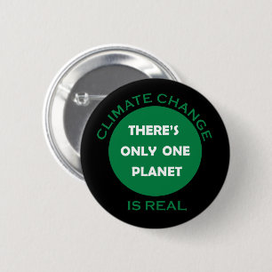 Klimaatverandering is echt milieubewustzijn ronde button 5,7 cm