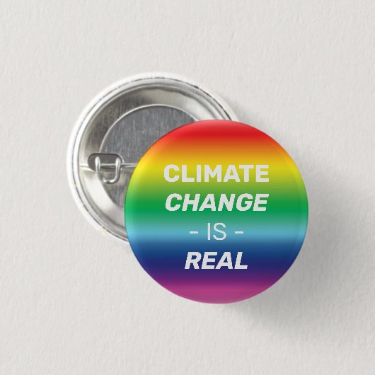 Klimaatverandering is echt, regenboogkleuren trots ronde button 3,2 cm (Voorkant /achterkant)