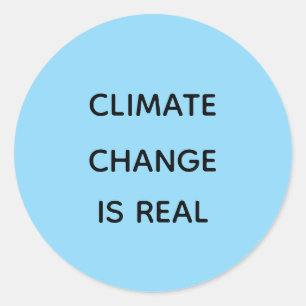 Klimaatverandering is echt ronde sticker