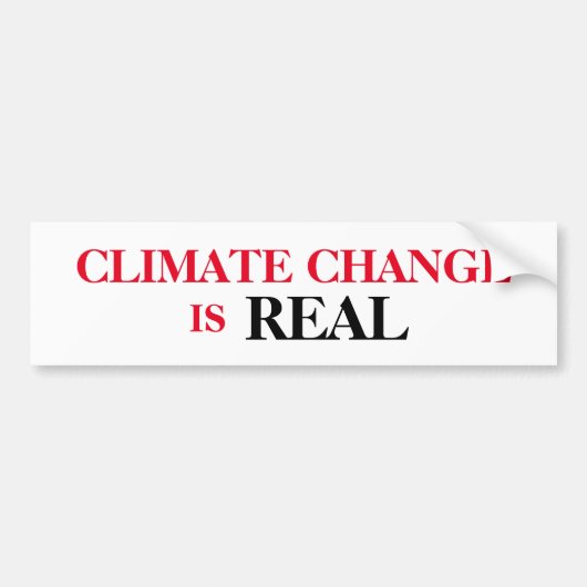 Klimaatverandering is een echte Bumpersticker (Voorkant)