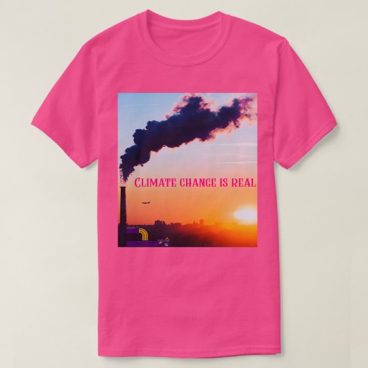 Klimaatverandering is een echte redding van planee t-shirt (Design voorkant)