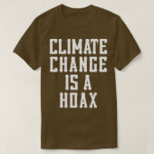 Klimaatverandering is een hoax parodie 2 t-shirt (Design voorkant)