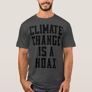 Klimaatverandering is een hoax parodie 4 t-shirt