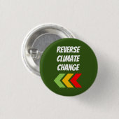"klimaatverandering omkeren" ronde button 3,2 cm (Voorkant /achterkant)