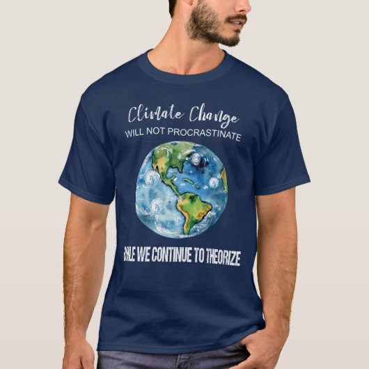 KLIMAATVERANDERING ZAL MANNEN NIET VERWERKEN T-SHIRT (Voorkant)