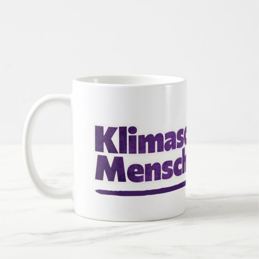Klimaschutz ist Menschenschutz Koffiemok (Links)