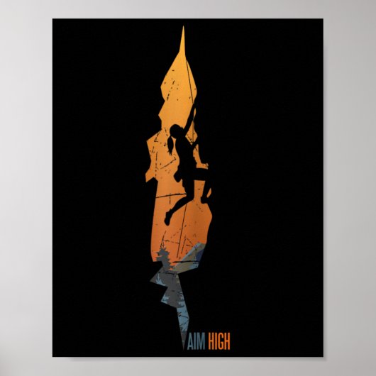 Klimmen - Aim High Rock Klimmen Boulderen Klimmen Poster (Voorkant)