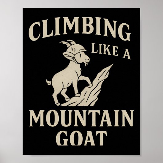 Klimmen als een berggeit helm buiten typografie poster (Voorkant)