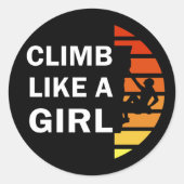 Klimmen als een meisje rotsklimmen vrouw ronde sticker (Voorkant)