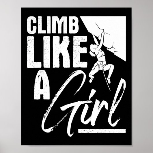 Klimmen Als Een Meisje - Sport Bouldering Rotsbekl Poster (Voorkant)