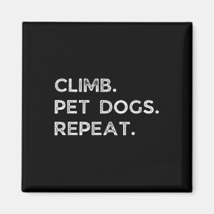 Klimmen. Honden Aaien. Herhalen. Grappige Rotsbekl Magneet
