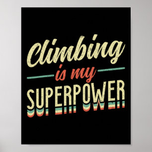 Klimmen is mijn superkracht  poster