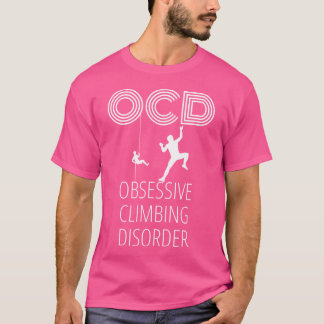 Klimmen OCD Mountain Climbing Grappig ontwerp voor T-shirt