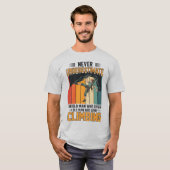 Klimmen Onderschat Nooit Funny Retro T-Shirt (Voorkant volledig)