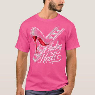 Klimmen op hakken Corporate Ambition T-shirt