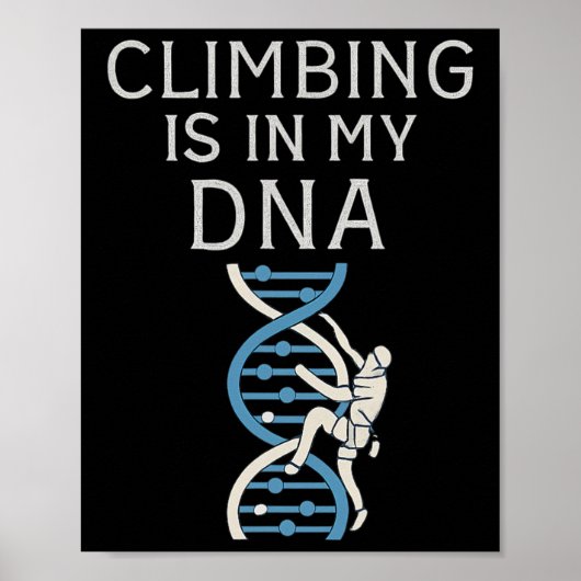 Klimmen Zit In Mijn Dna Helix Grafisch Poster (Voorkant)