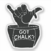 Klimmende "Got Chalk" Sticker (Voorkant)