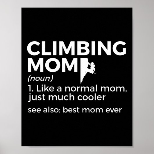 Klimmende Moeder Definitie Beste Moeder Ooit Klimm Poster (Voorkant)