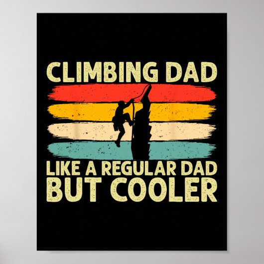 Klimmende papa-ontwerp vadersdag voor rotsklimmer poster (Voorkant)