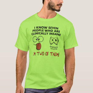 Klinisch krank Twice Funny T-shirt