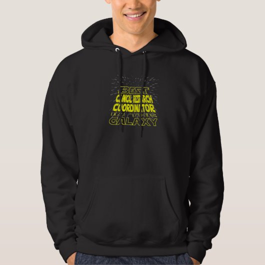 Klinisch Onderzoek Coördinator Cool Galaxy Job Hoodie (Voorkant)