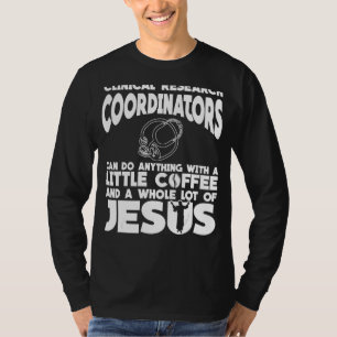 Klinisch Onderzoek Coördinator Koffie Kleding Jezu T-shirt