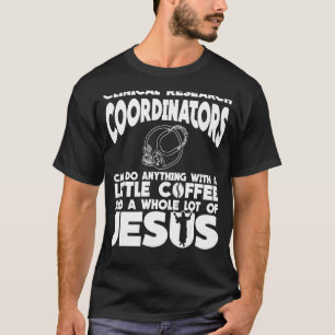 Klinisch Onderzoek Coördinator Koffie Kleding Jezu T-shirt