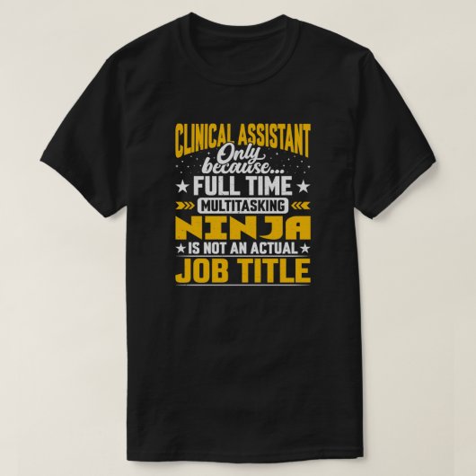 Klinische assistent Functie Titel Klinische secret T-shirt (Design voorkant)