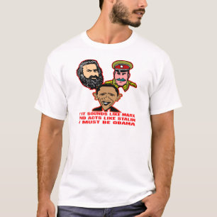 Klinkt als Marx als Stalin moet Obama zijn T-shirt