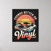 Klinkt beter op vinyl canvas afdruk (Voorkant)
