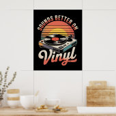 Klinkt beter op vinyl poster (Keuken)