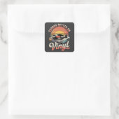 Klinkt beter op vinyl vierkante sticker (Tas)